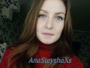 AnaSteyshaXs