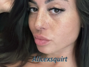 Alicexsquirt