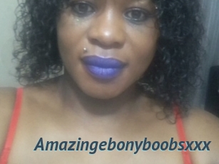 Amazingebonyboobsxxx