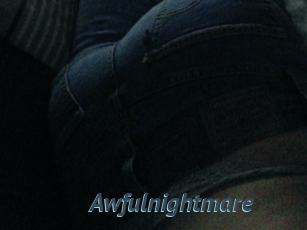 Awfulnightmare