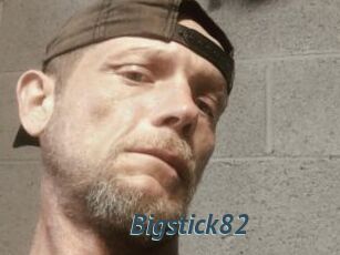 Bigstick82