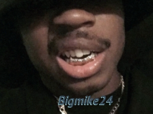 Bigmike24
