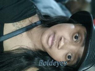 Boldeyes