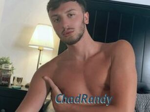 ChadRandy