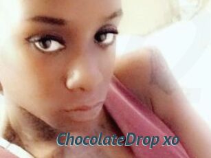 ChocolateDrop_xo