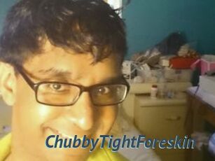 ChubbyTightForeskin