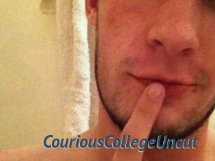 CouriousCollegeUncut