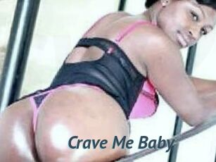 Crave_Me_Baby