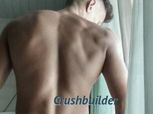 Crushbuilder