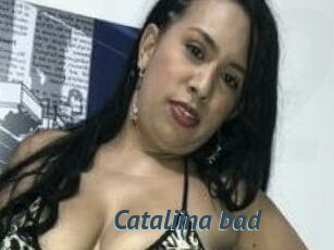 Cataliina_bad