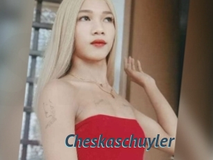 Cheskaschuyler