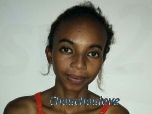 Chouchoulove