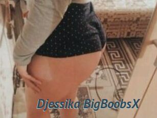 Djessika_BigBoobsX