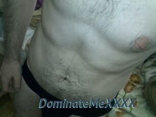 DominateMeXXXX