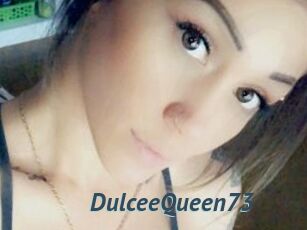 DulceeQueen73