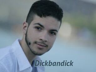 Dickbandick