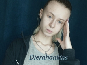 Dierahankins