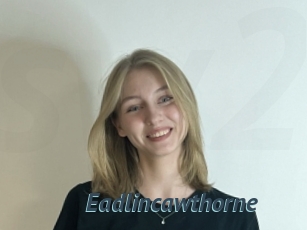 Eadlincawthorne