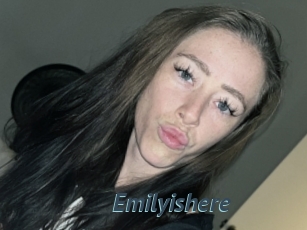 Emilyishere