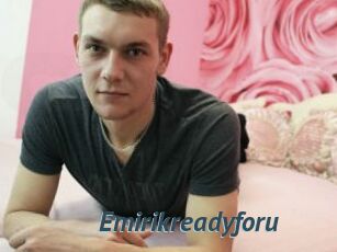 Emirikreadyforu