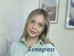 Esmagrass