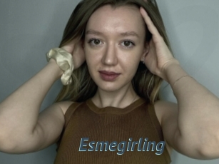 Esmegirling