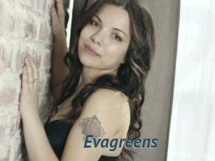 Evagreens