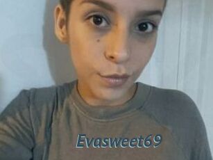 Evasweet69