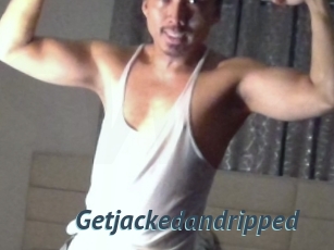 Getjackedandripped