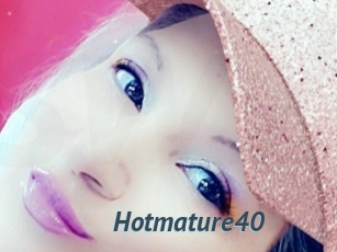 Hotmature40