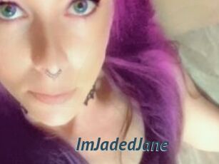 ImJadedJane