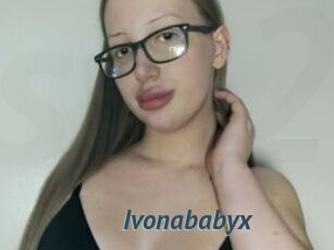 Ivonababyx