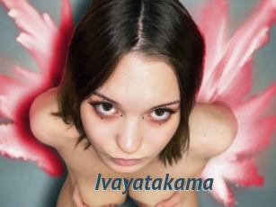 Ivayatakama