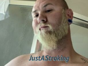 JustAStroking