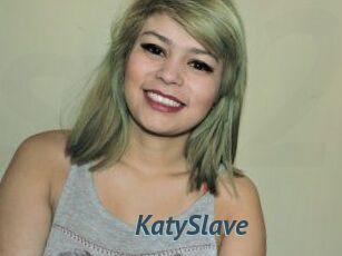 KatySlave