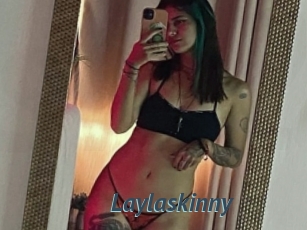 Laylaskinny