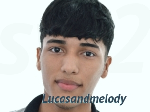 Lucasandmelody