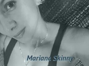 Mariana_Skinny