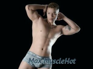 Max_MuscleHot