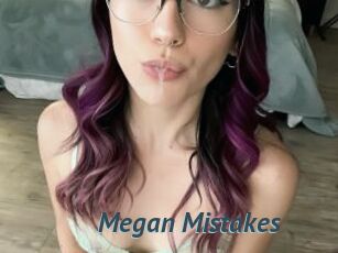 Megan_Mistakes