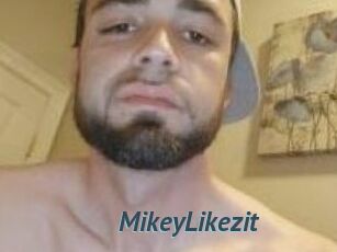 MikeyLikezit