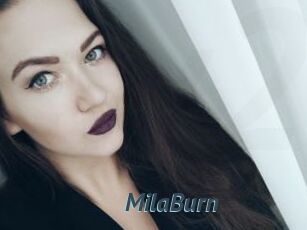 MilaBurn