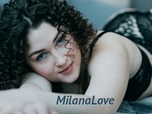 MilanaLove