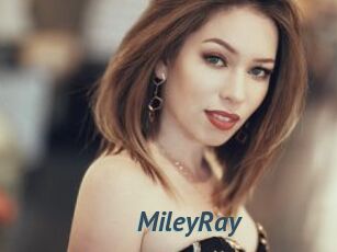 MileyRay