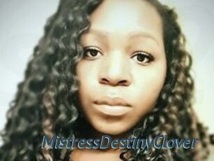 MistressDestinyClover