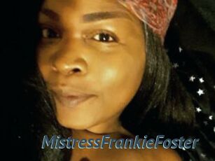 MistressFrankieFoster