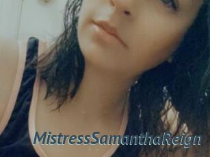 MistressSamanthaReign