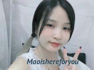 Maoishereforyou