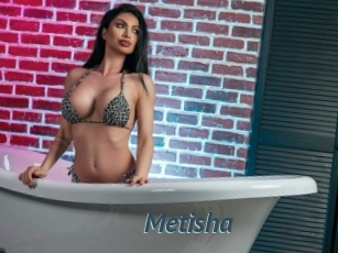 Metisha