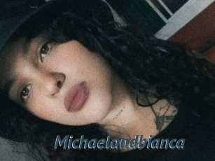 Michaelandbianca